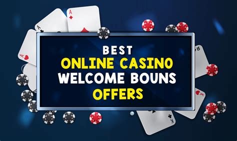 best online casino welcome bonus